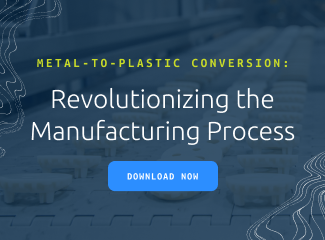 Metal-to-Plastic Conversion: Revolutionizing the Manufacturing Process